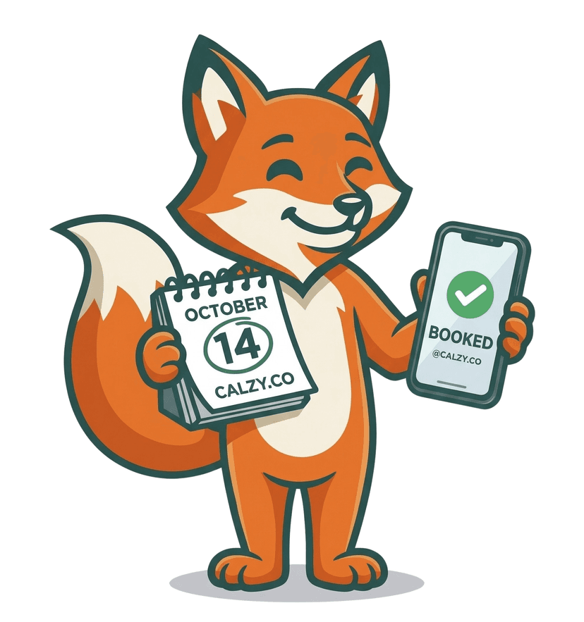 Calzy fox mascot showing a booked appointment